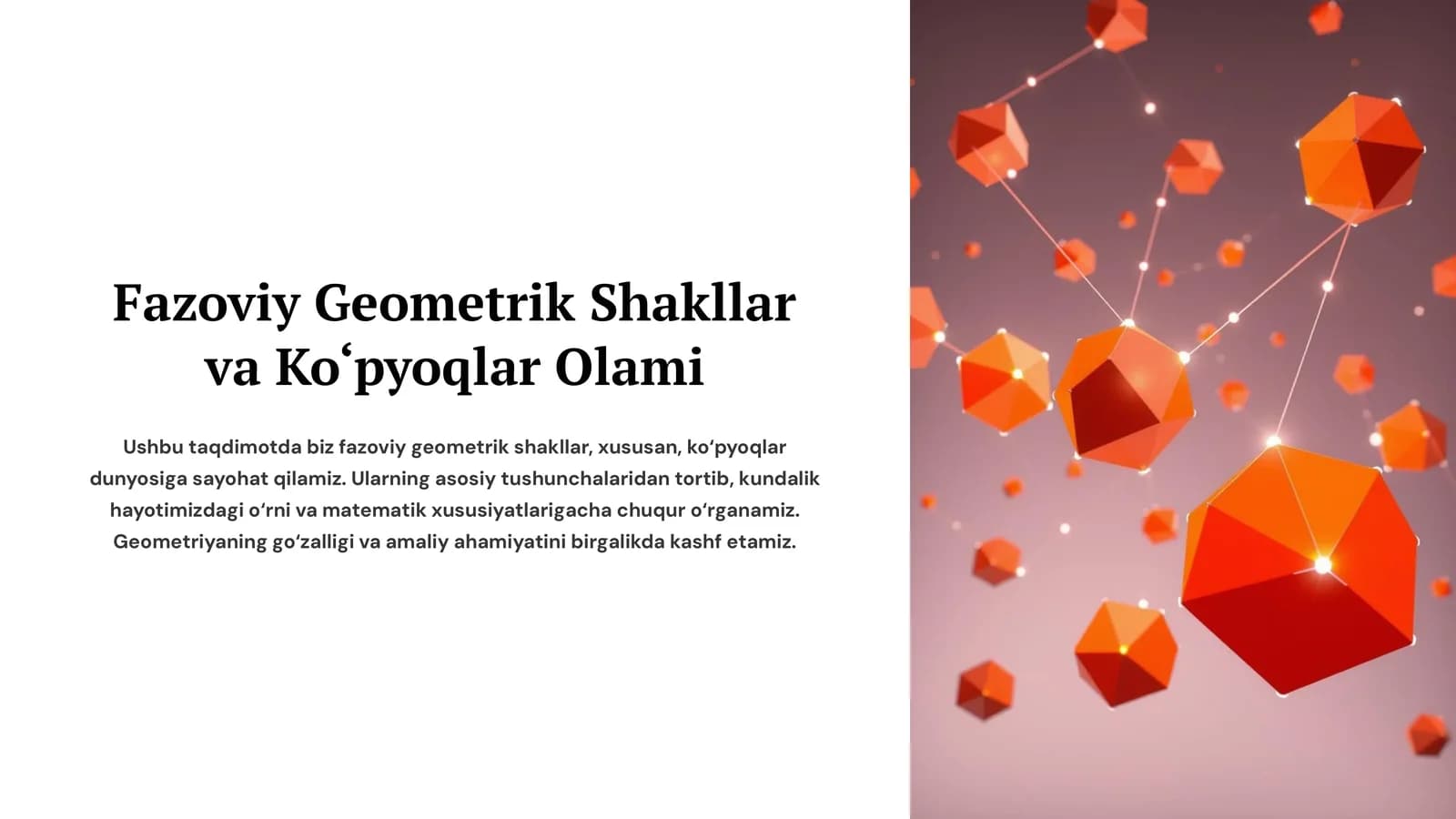 Fazoviy Geometrik Shakllar va Ko‘pyoqlar Olami
