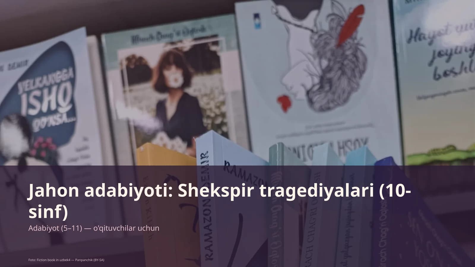 Shekspir tragediyalari (10-sinf)