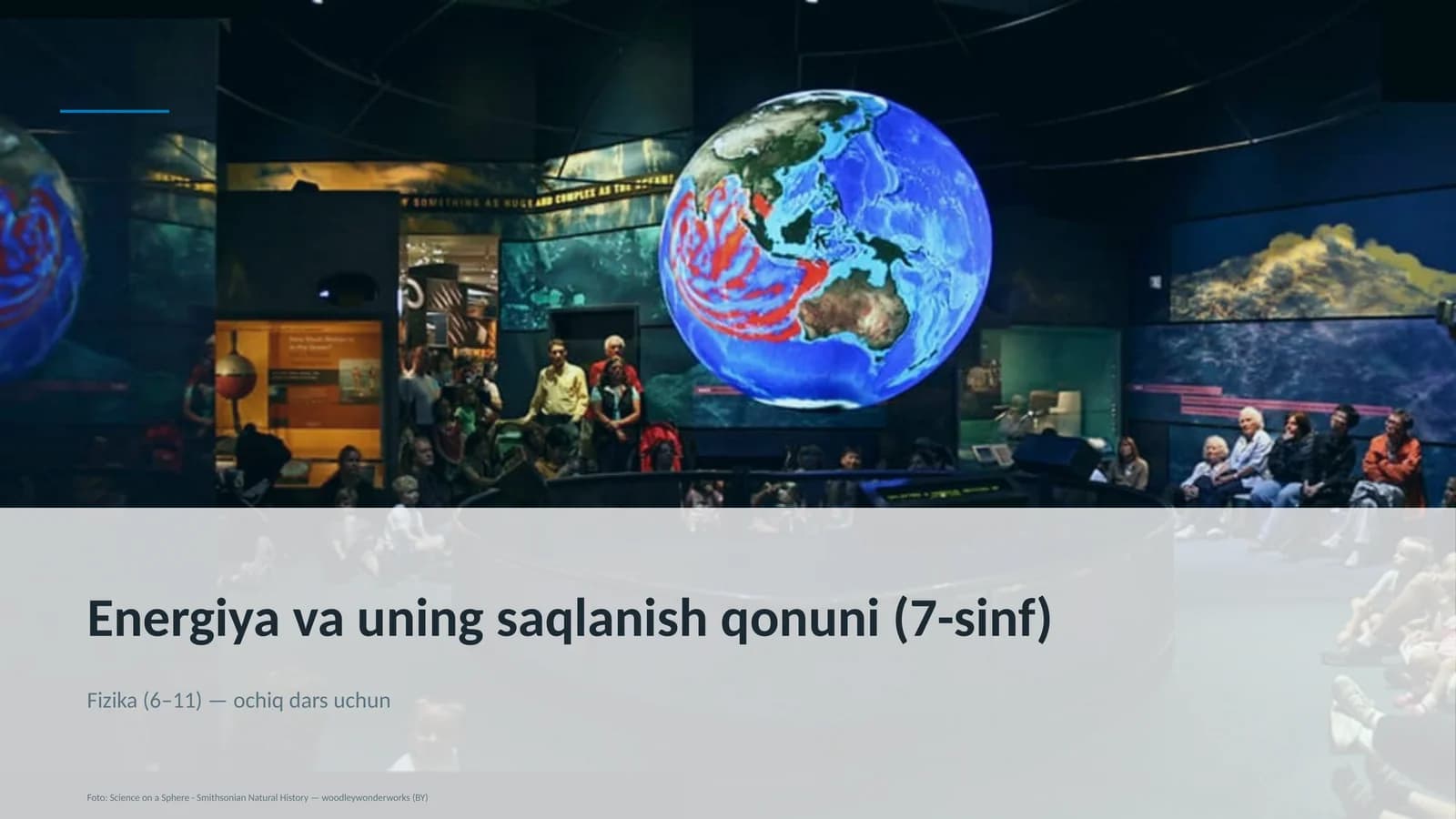 Energiya va uning saqlanish qonuni (7-sinf)
