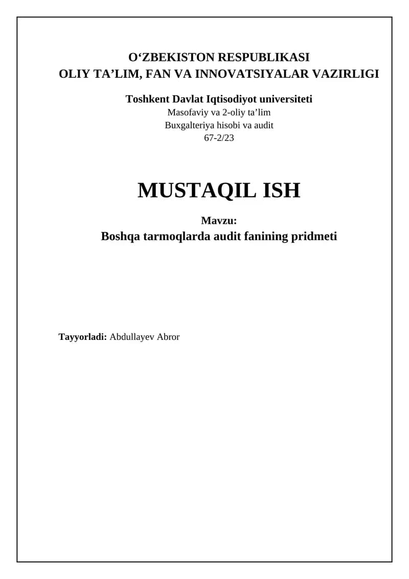 Auditorlik fanining sohalararo qo'llanilishi: asoslar, usullar va standartlar