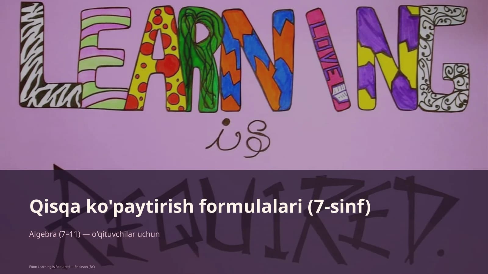 Qisqa ko'paytirish formulalari (7-sinf)