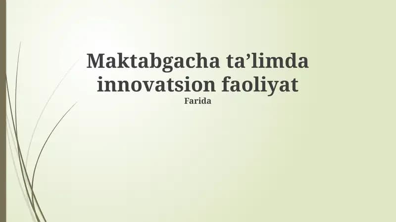 Innovatsion faoliyatning ahamiyati va mohiyati
