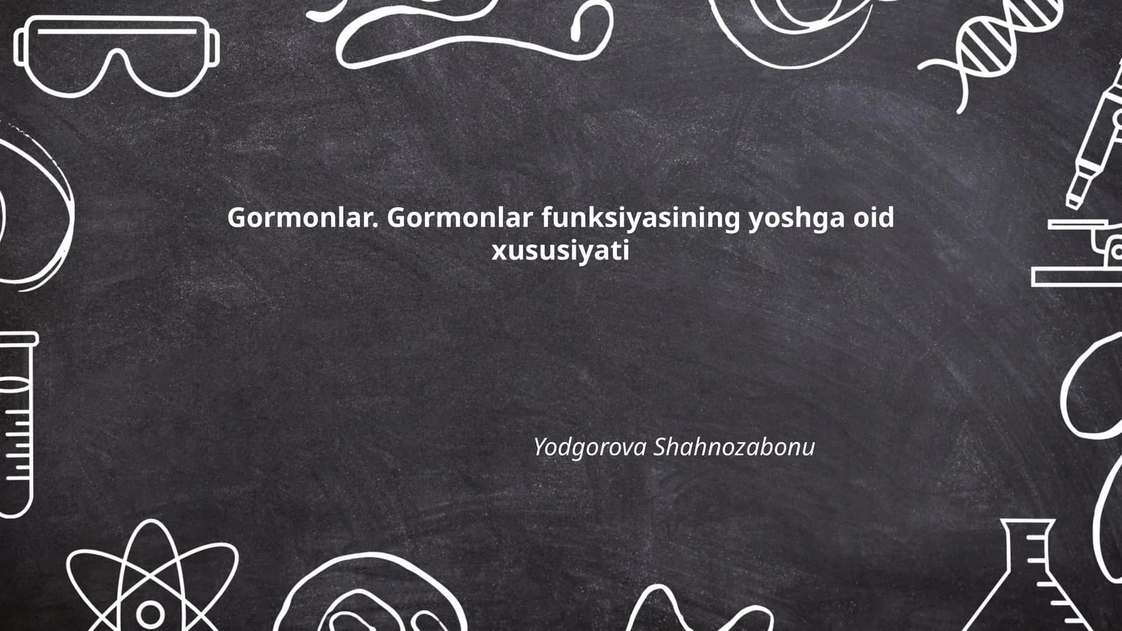 Gormonlar. Gormonlar funksiyasining yoshga oid xususiyati