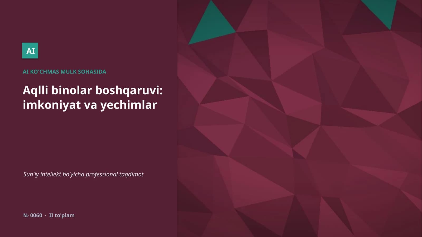 AI KO'CHMAS MULK SOHASIDA