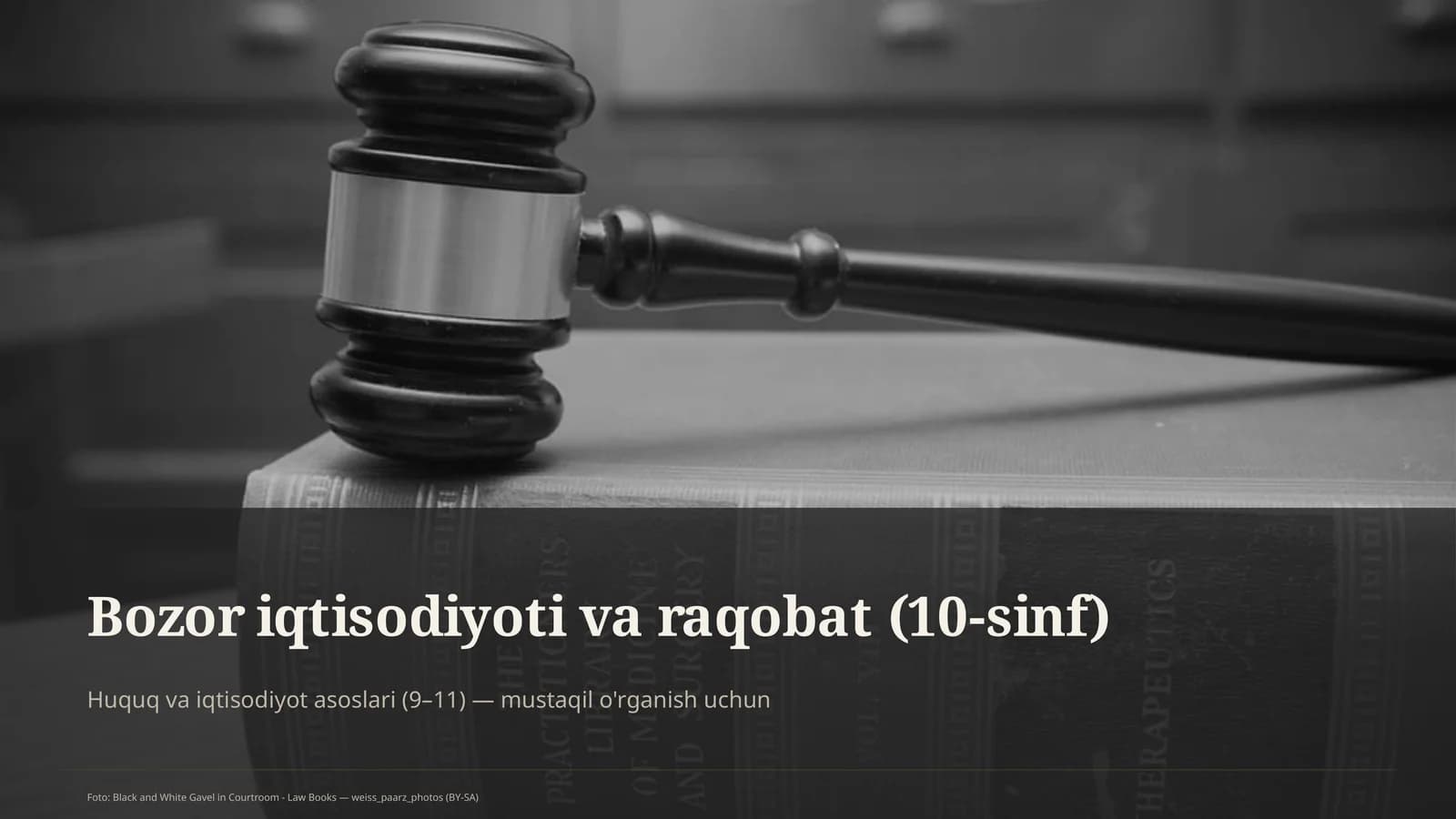 Bozor iqtisodiyoti va raqobat (10-sinf)