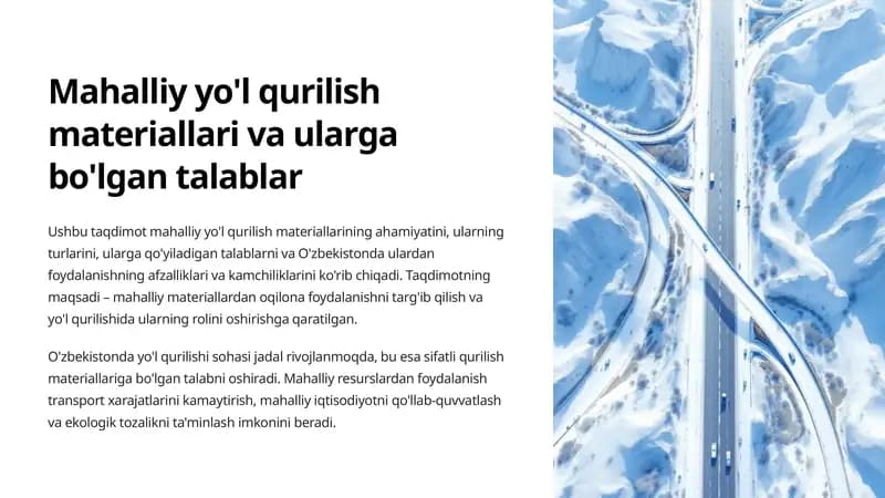 Mahalliy yo'l qurilish materiallari va ularga bo'lgan talablar