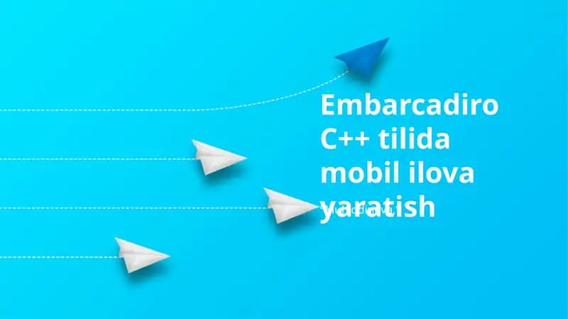 Embarcadero C++ Builder: Umumiy ma'lumot