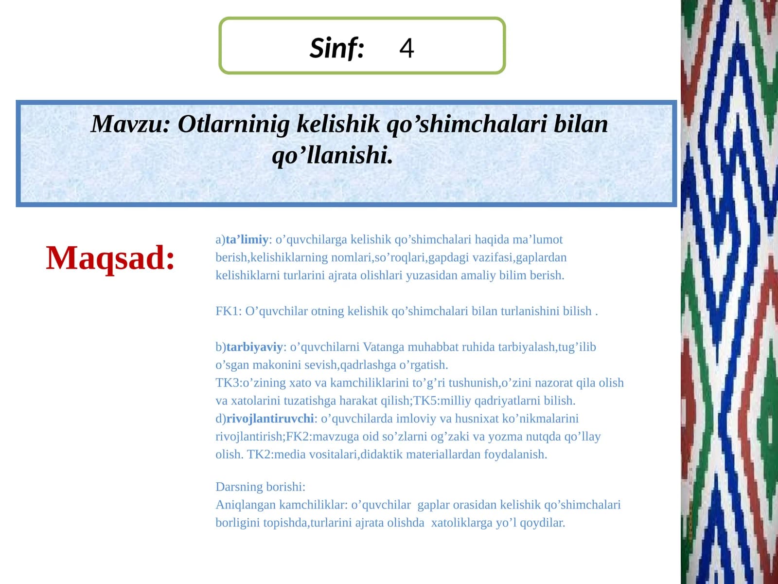 4-sinf Ona tili dars ishlanma. Otlarning kelishik qo'shimchalari bilan qo'llanishi