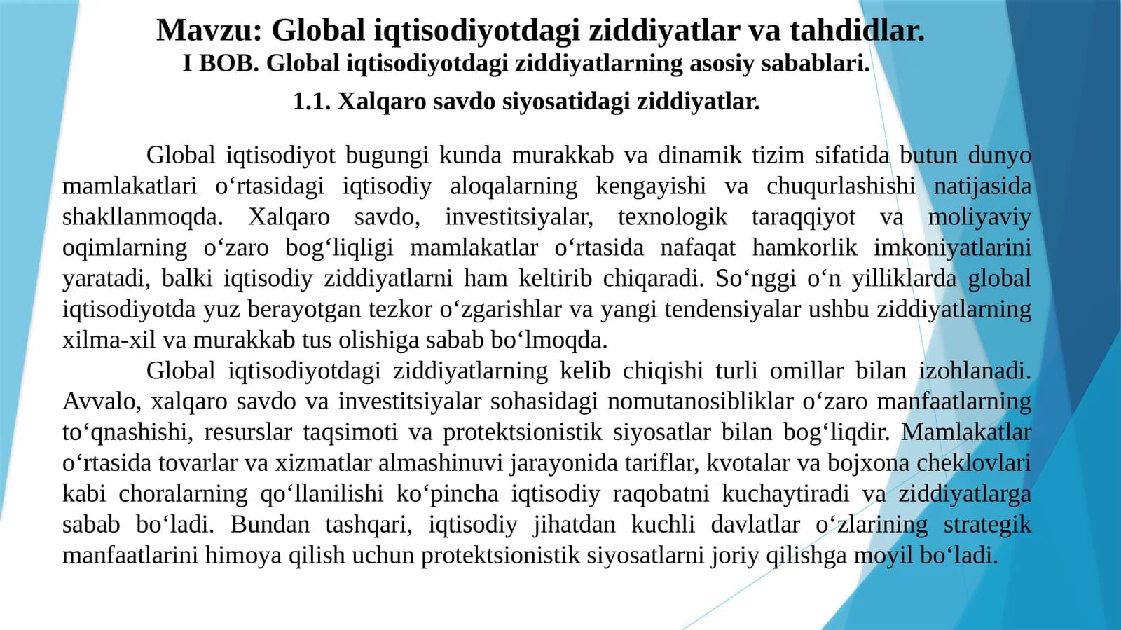 Global iqtisodiyotdagi ziddiyatlar va tahdidlar