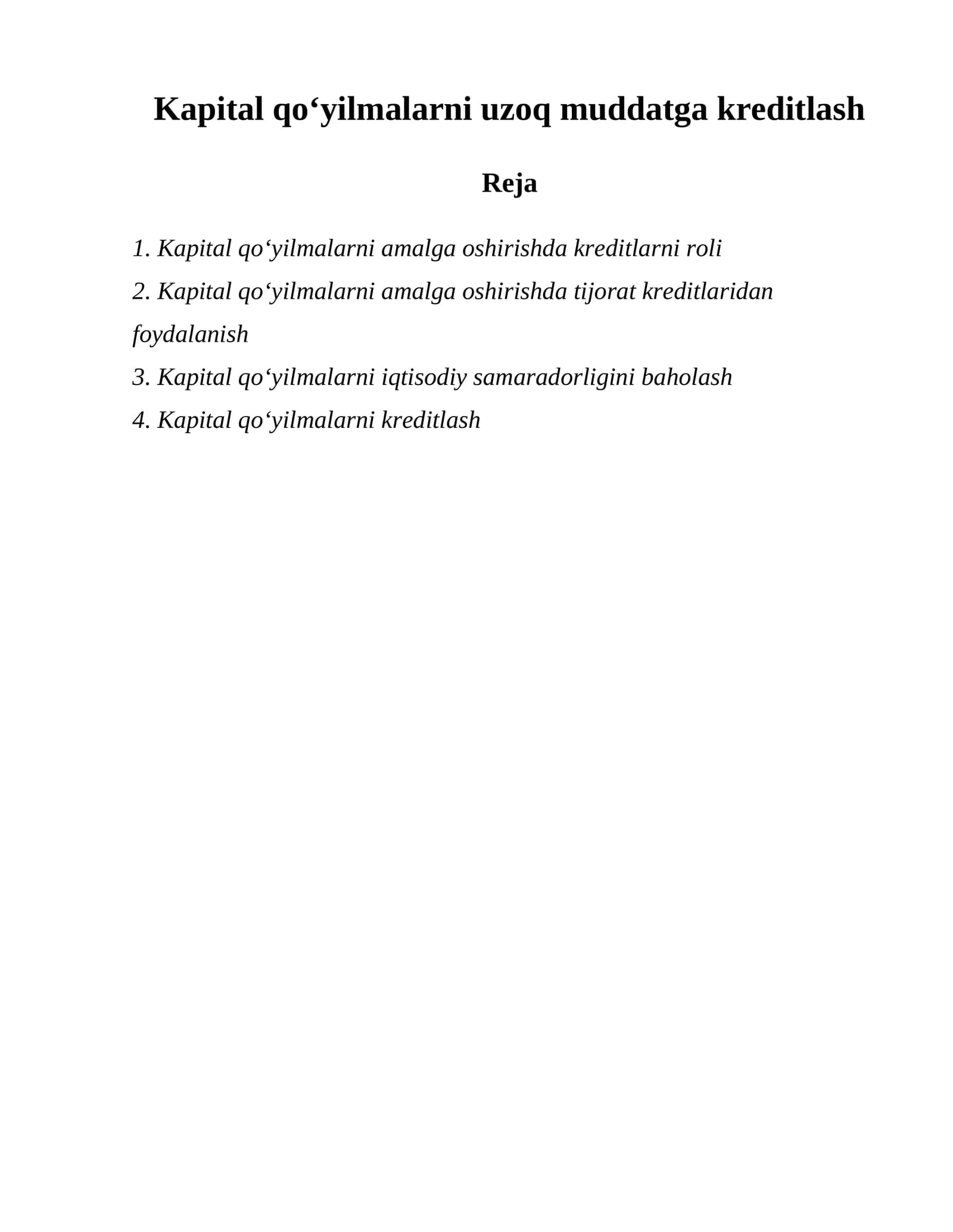 Kapital qoʻyilmalarni uzoq muddatga kreditlash