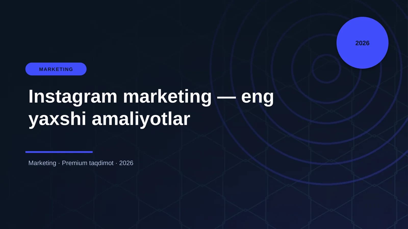 Instagram marketing — eng yaxshi amaliyotlar