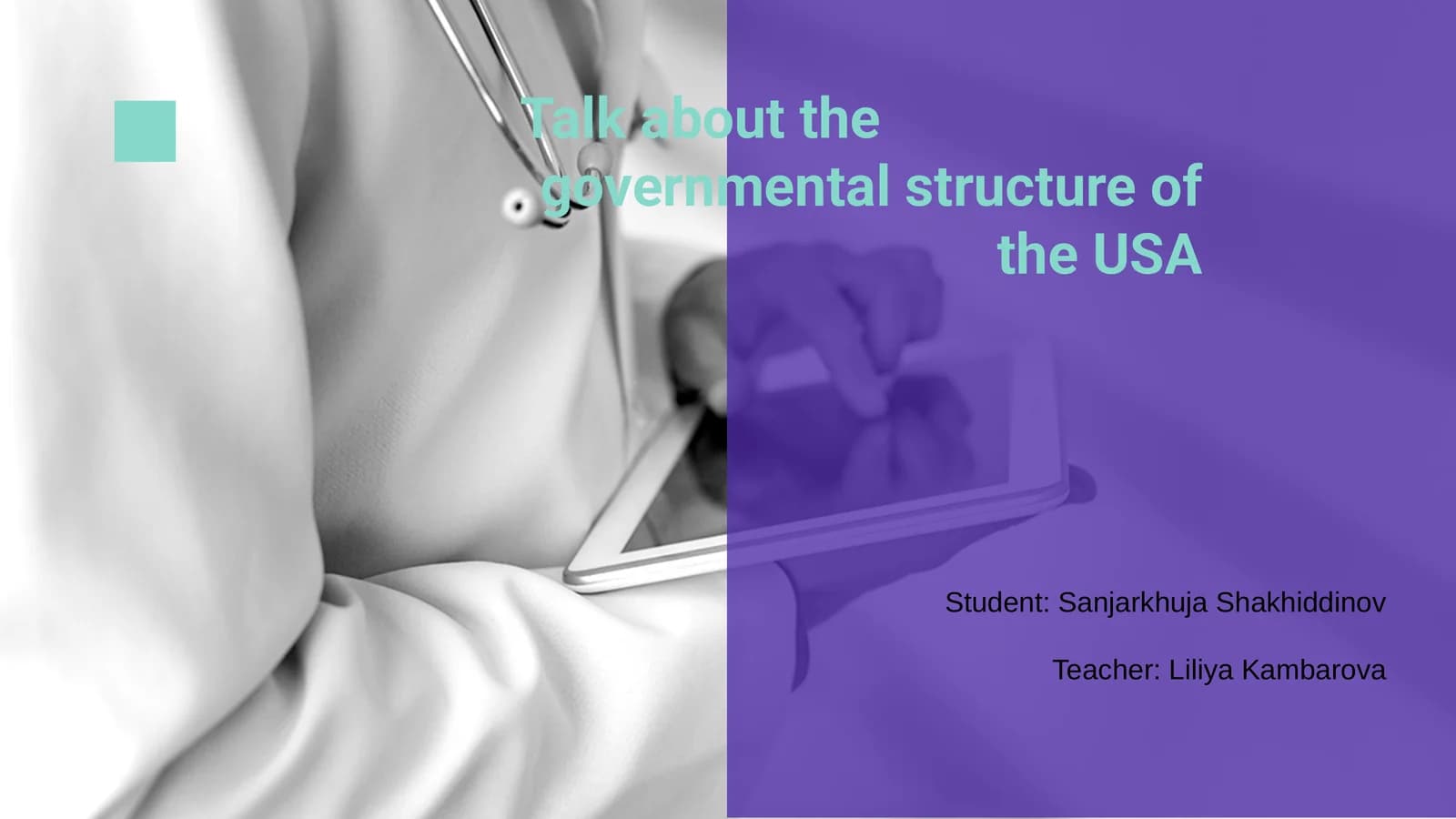 The Governmental Structure of the USA