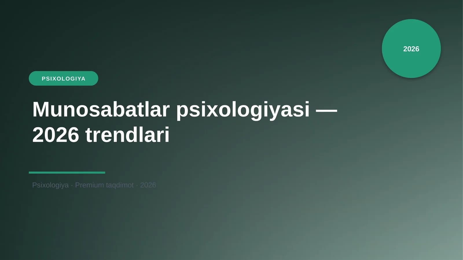 Munosabatlar psixologiyasi — 2026 trendlari