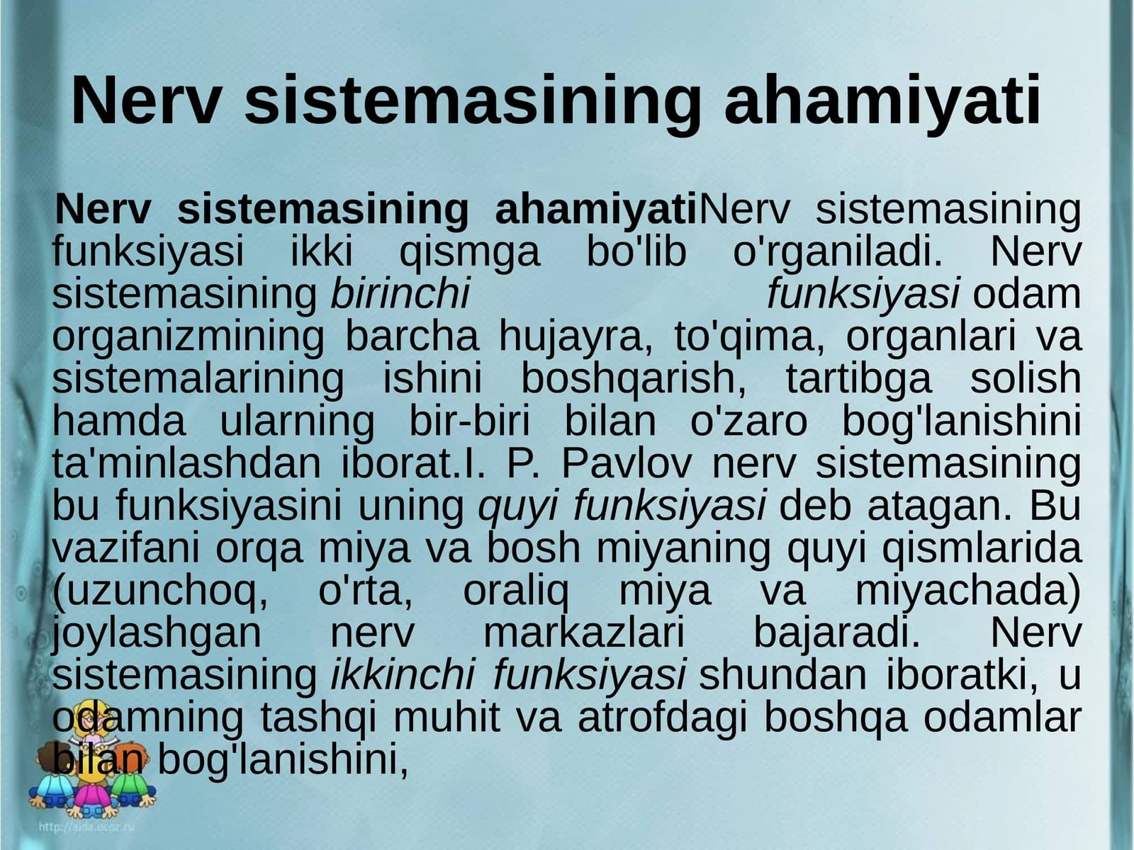 Nerv sistemasining ahamiyati