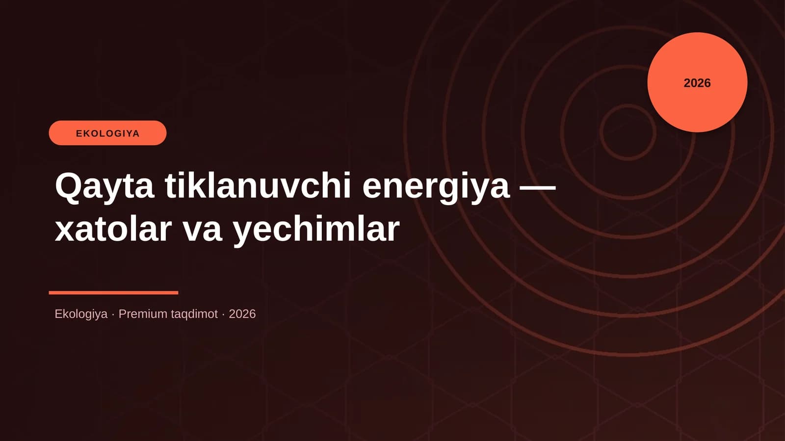 Qayta tiklanuvchi energiya — xatolar va yechimlar