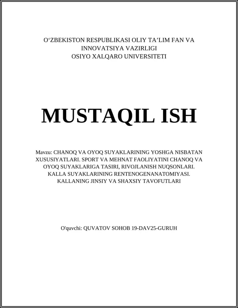 CHANOQ VA OYOQ SUYAKLARINING YOSHGA NISBATAN XUSUSIYATLARI