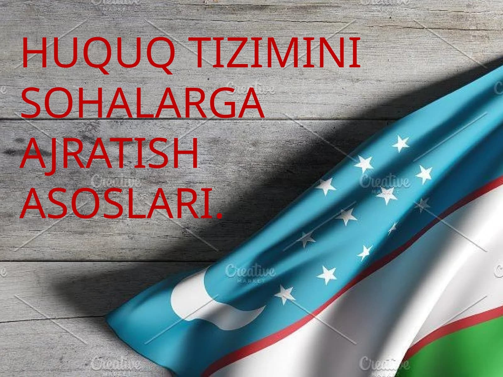 Huquq tizimini sohalarga ajratish asoslari