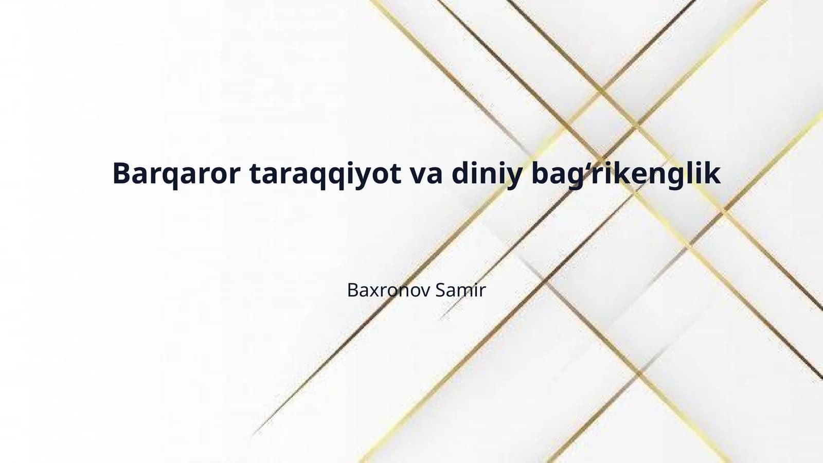 Barqaror taraqqiyot va diniy bag‘rikenglik
