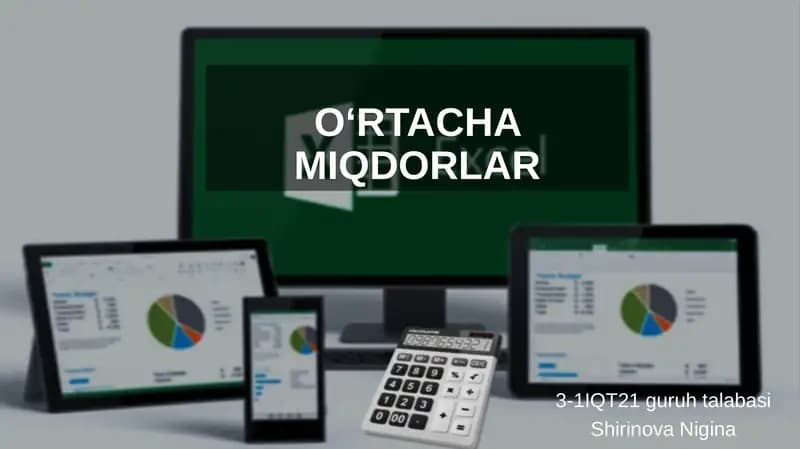 O‘rtachamiqdorlarning mohiyati va ahamiyati