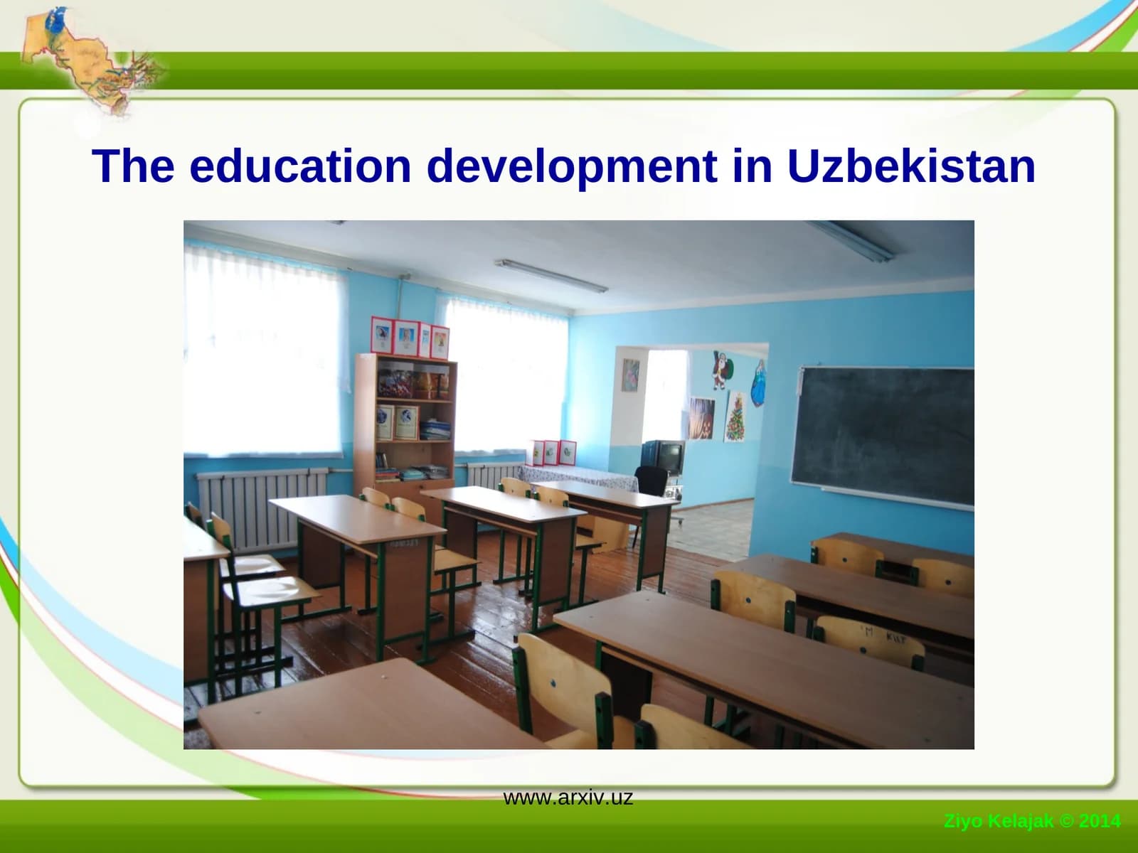 Theeducationdevelopmentin Uzbekistan