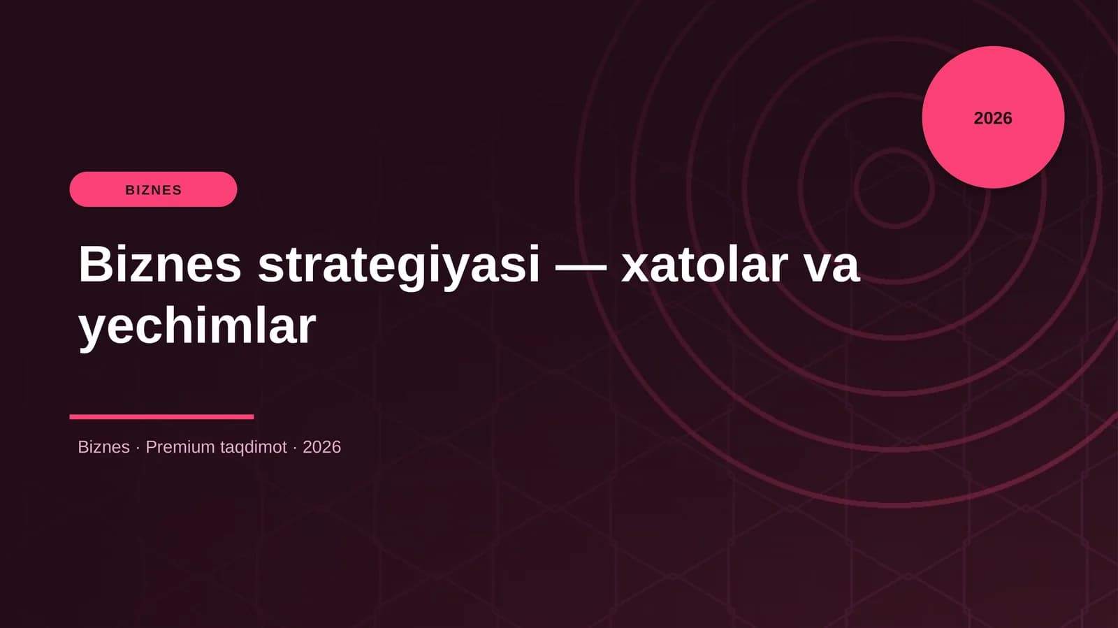 Biznes strategiyasi — xatolar va yechimlar