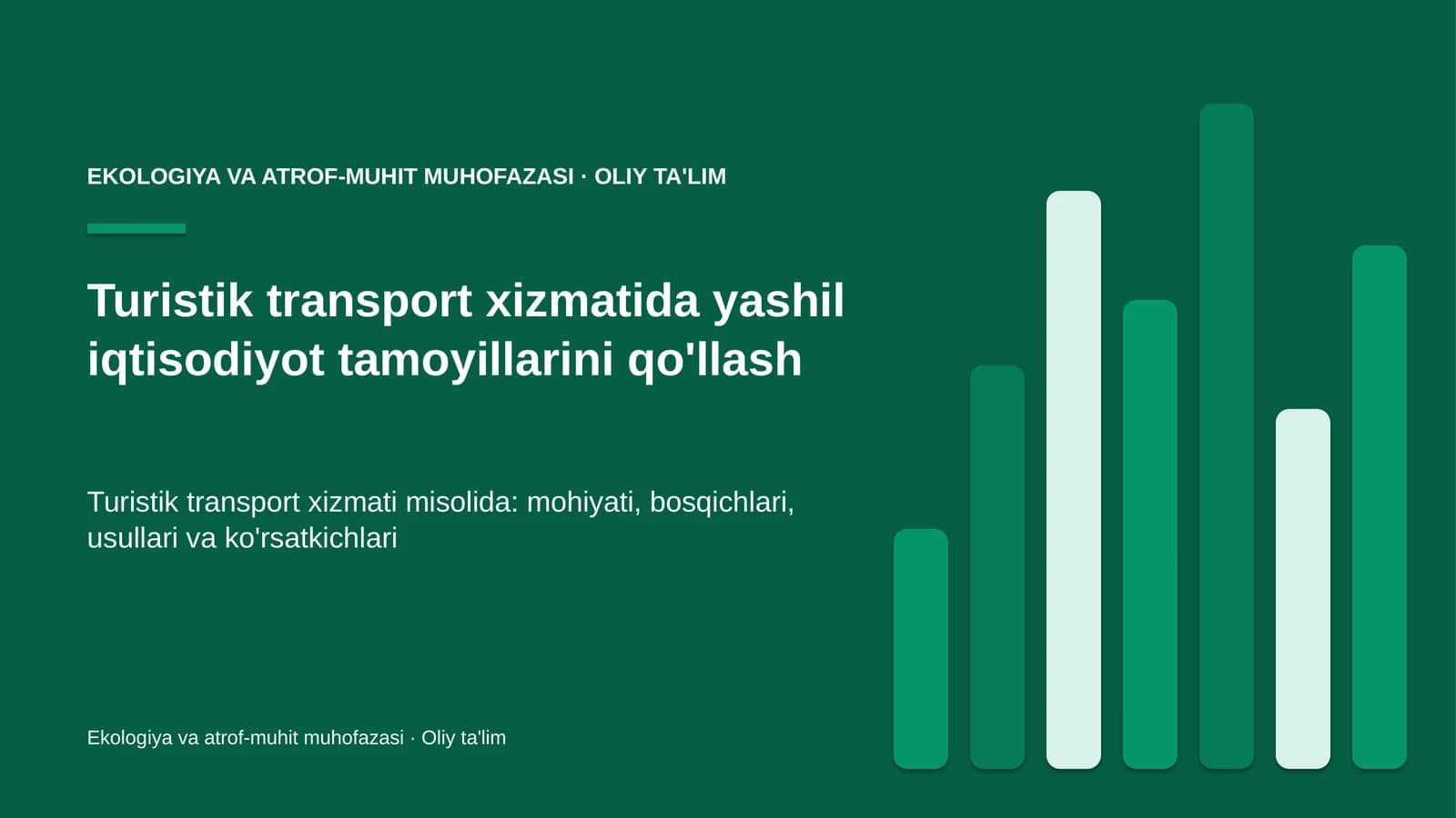 turistik transport xizmatida yashil iqtisodiyot tamoyillarini qo'llash 6528