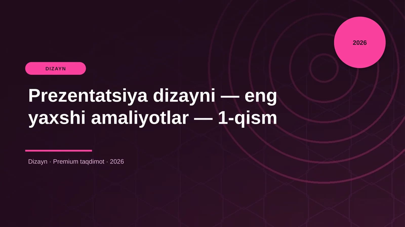 Prezentatsiya dizayni — eng yaxshi amaliyotlar — 1-qism