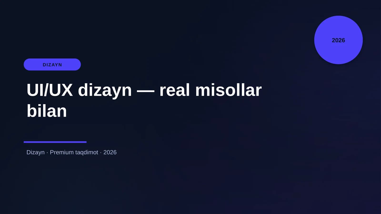 UI/UX dizayn - real misollar bilan