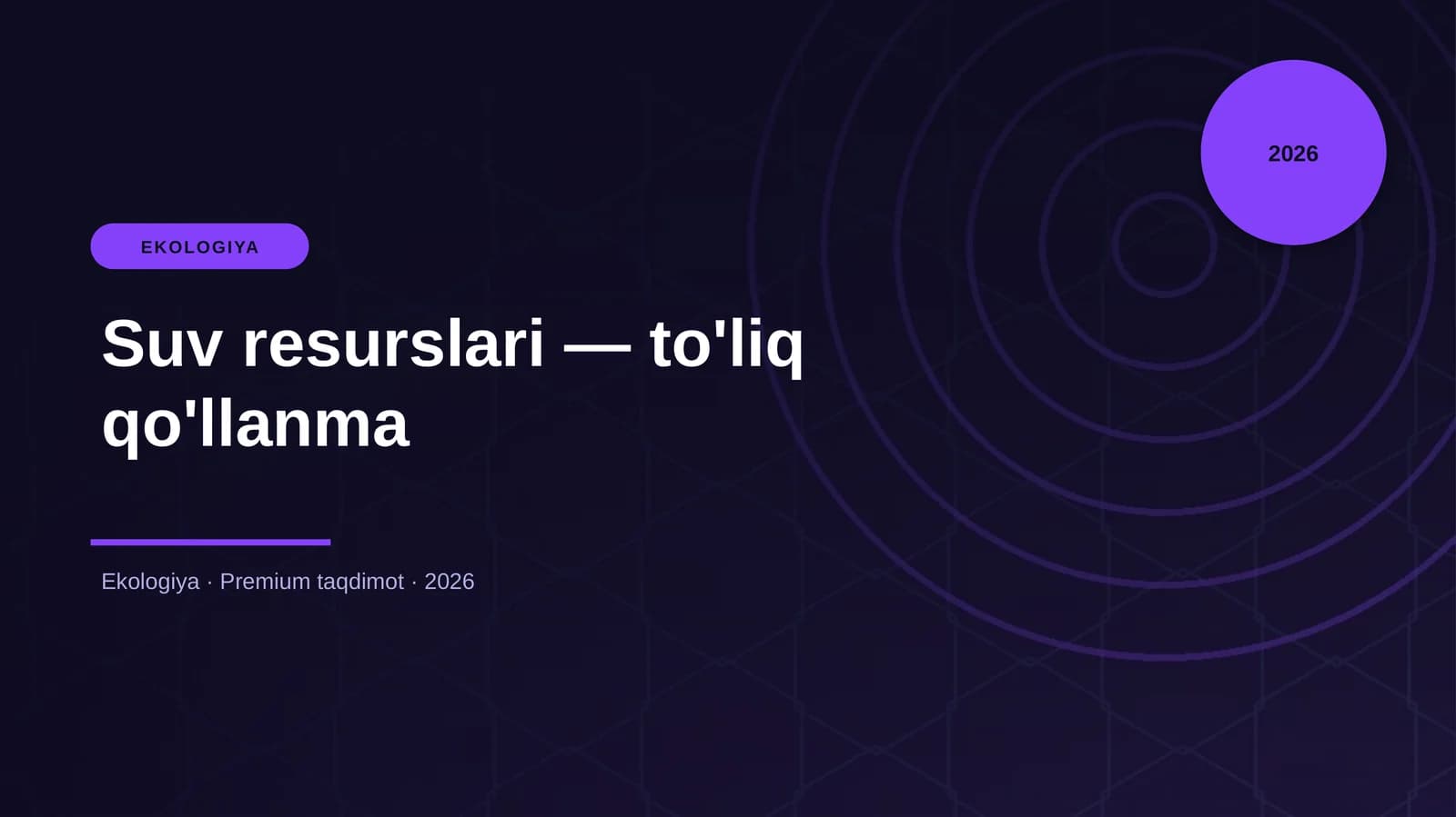 Suv resurslari — to'liq qo'llanma