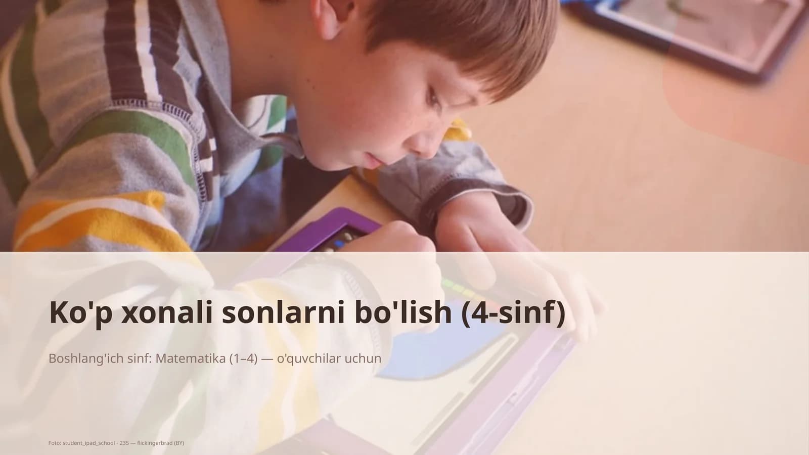 Ko'p xonali sonlarni bo'lish (4-sinf)