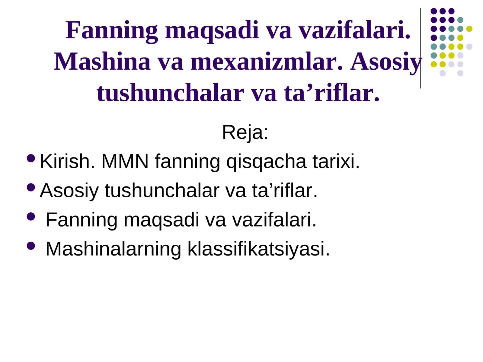 Fanning maqsadi va vazifalari