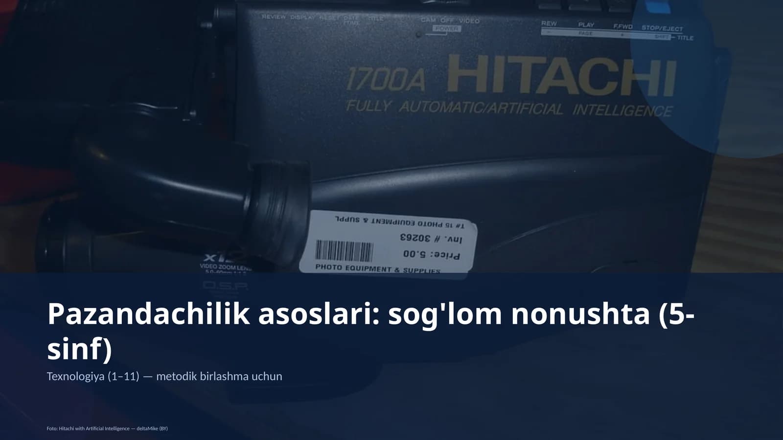 Pazandachilik asoslari: sog'lom nonushta (5-sinf)