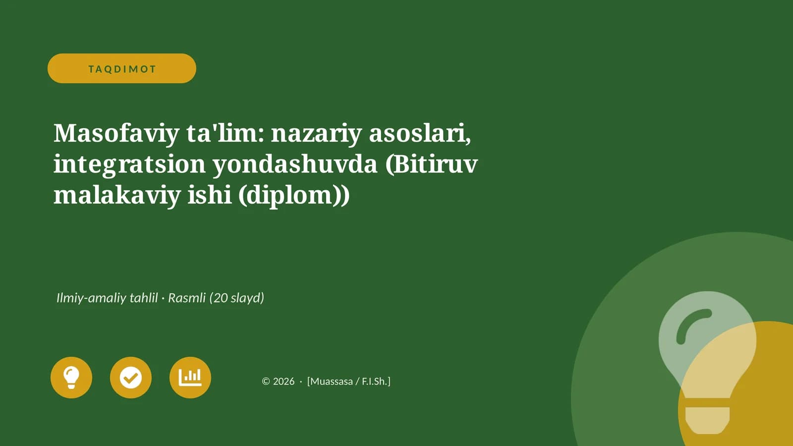 Masofaviy ta'lim: nazariy asoslari, integratsion yondashuvda (Bitiruv malakaviy ishi (diplom))