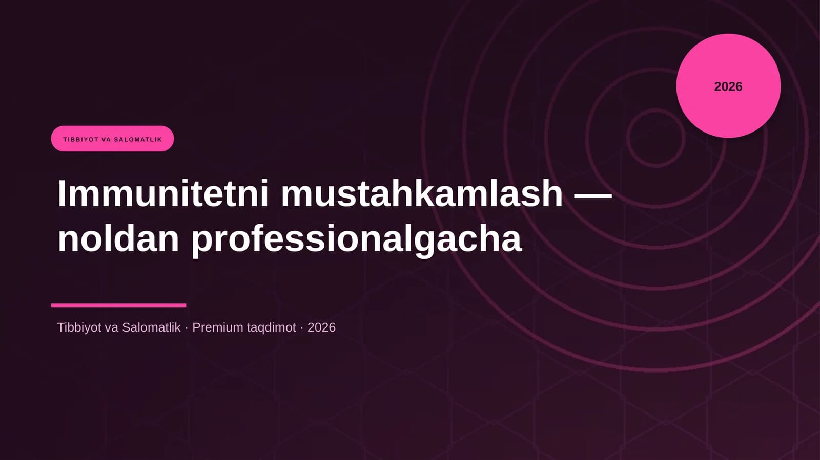 Immunitetni mustahkamlash — noldan professionalgacha