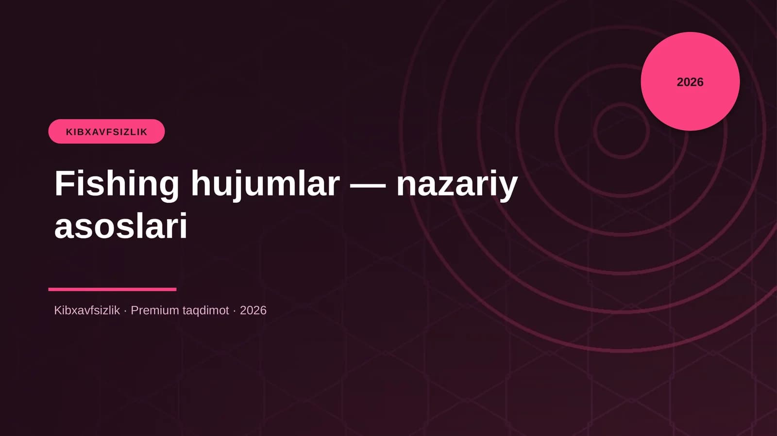 Fishing hujumlar — nazariy asoslari