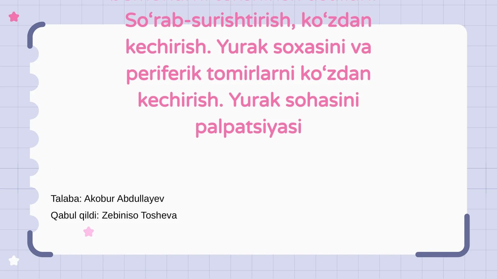 Yurak-qon tomir kasalligi bilan bemorlarni tekshirish usullari