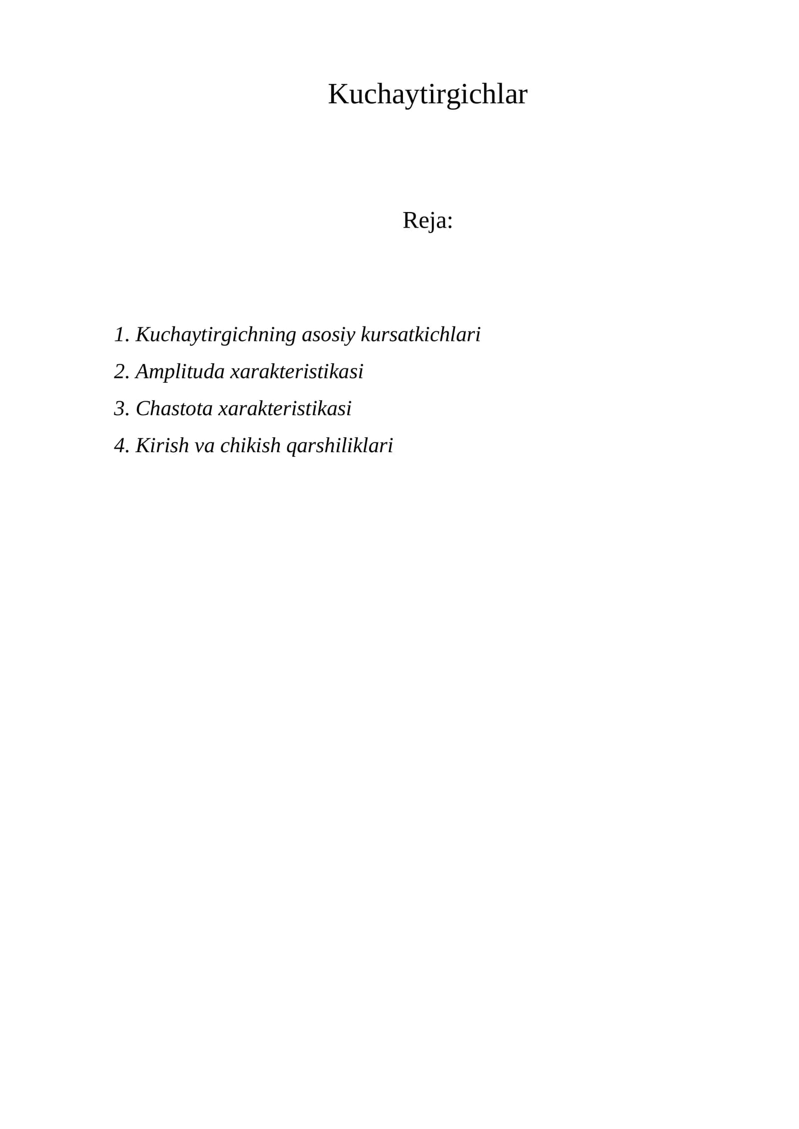 Kuchaytirgichlar