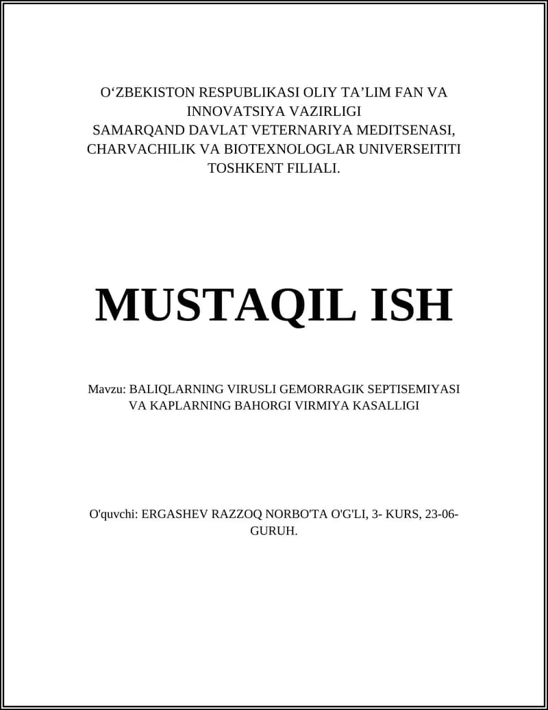 BALIQLARNING VIRUSLI GEMORRAGIK SEPTISEMIYASI VA KAPLARNING BAHORGI VIRMIYA KASALLIGI