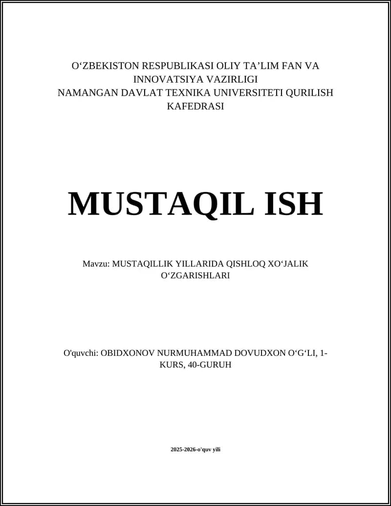 MUSTAQILLIK YILLARIDA QISHLOQ XOʻJALIK OʻZGARISHLARI