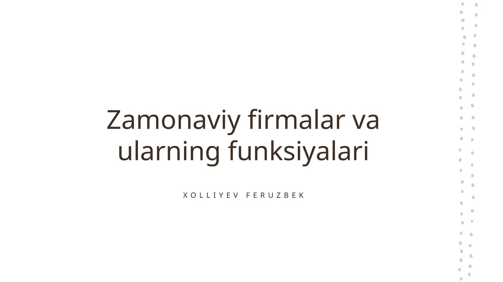 Zamonaviy firmalar va ularning funksiyalari