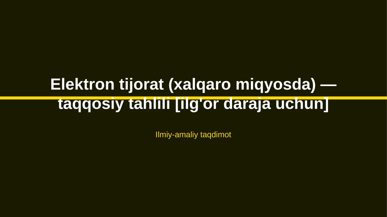 Elektron tijorat (xalqaro miqyosda) — taqqosiy tahlili [ilg'or daraja uchun]