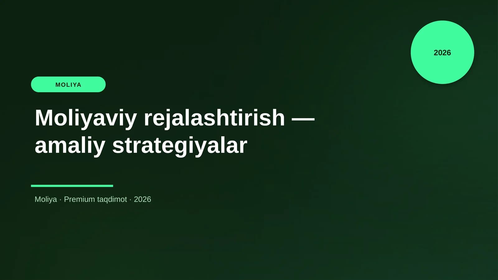Moliyaviy rejalashtirish — amaliy strategiyalar