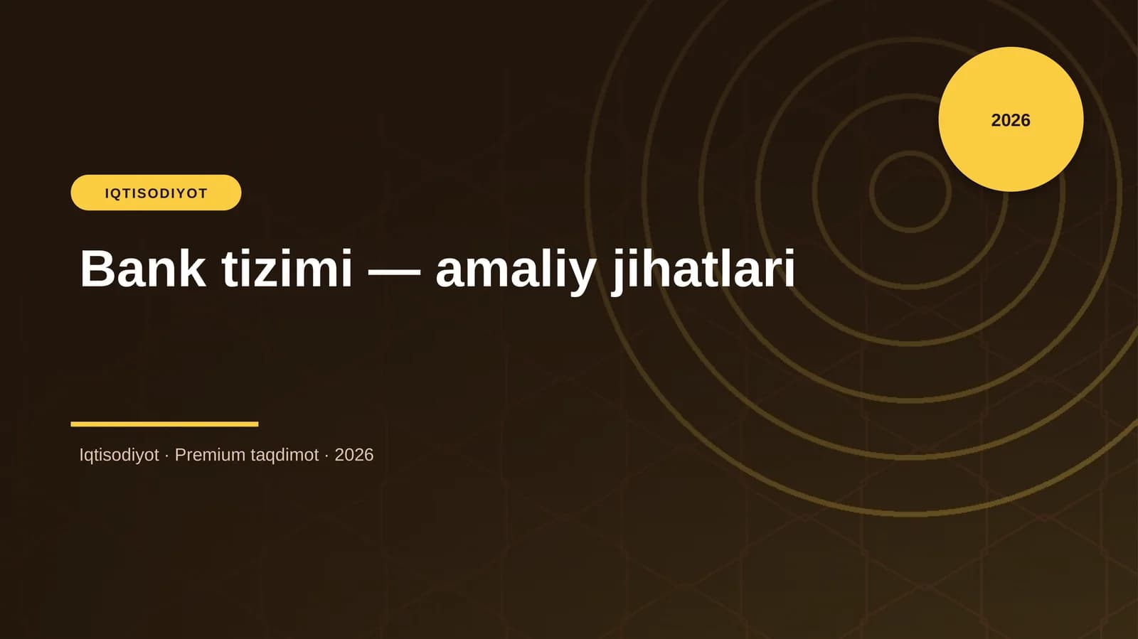 Bank tizimi — amaliy jihatlari