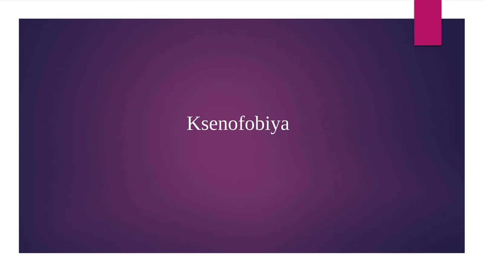 Ksenofobiya