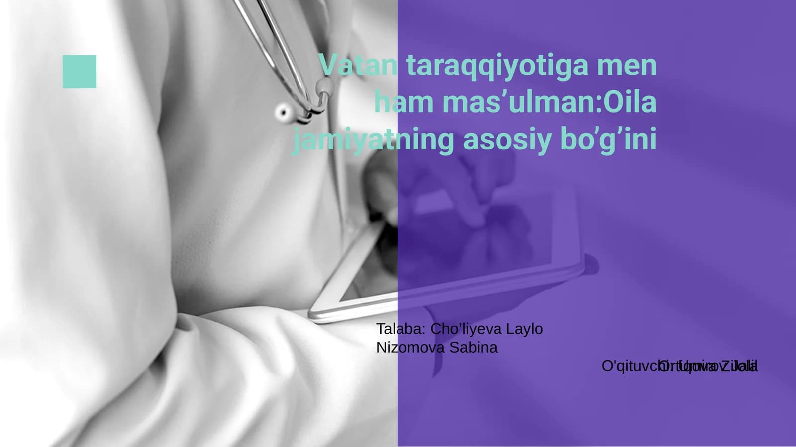Vatan taraqqiyotiga men ham mas’ulman:Oila jamiyatning asosiy bo’g’ini