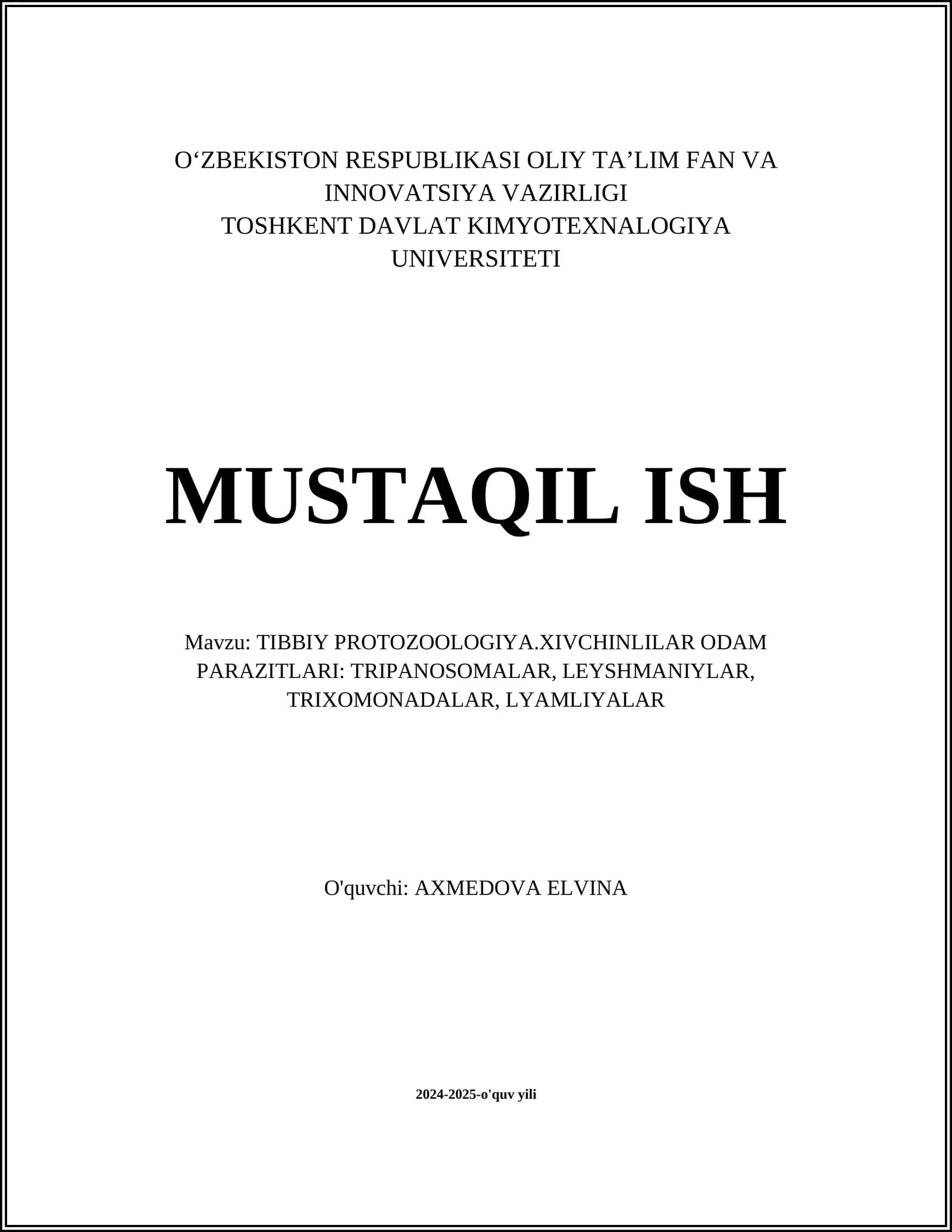 TIBBIY PROTOZOOLOGIYA.XIVCHINLILAR ODAM PARAZITLARI: TRIPANOSOMALAR, LEYSHMANIYLAR, TRIXOMONADALAR, LYAMLIYALAR