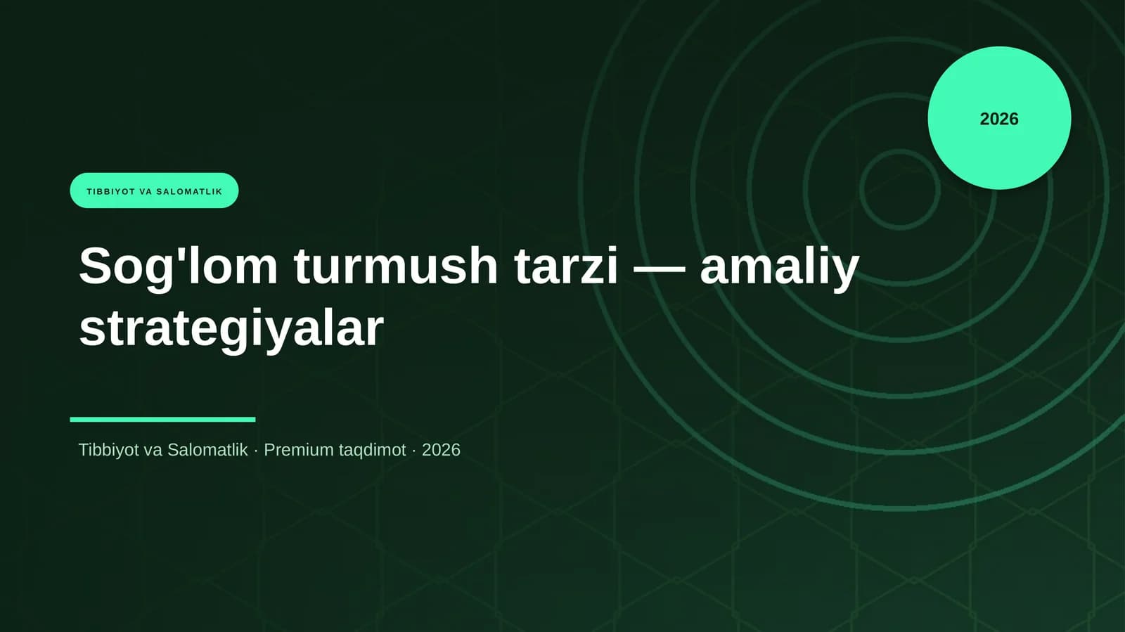 Sog'lom turmush tarzi — amaliy strategiyalar