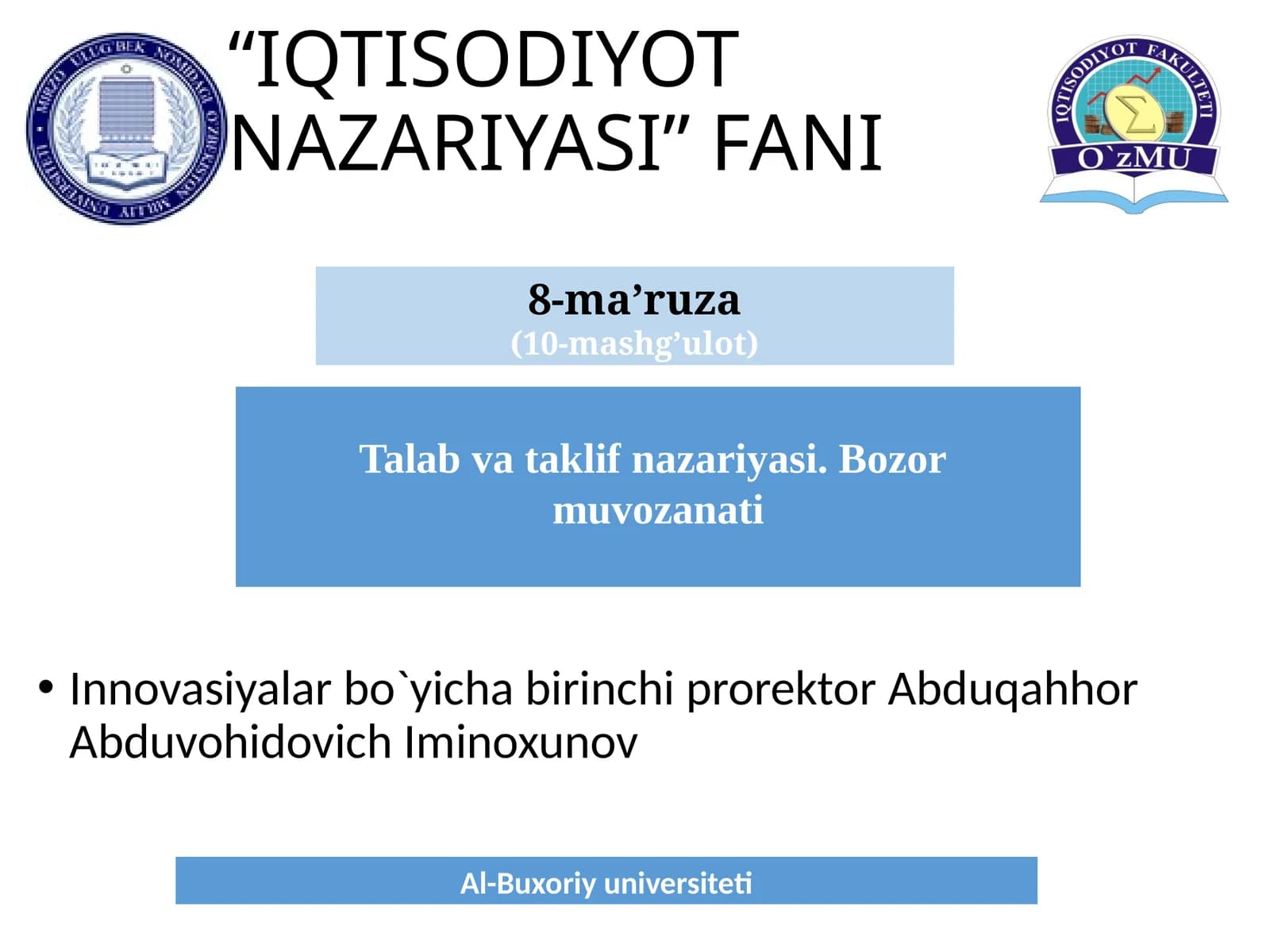 IQTISODIYOT NAZARIYASI FANI