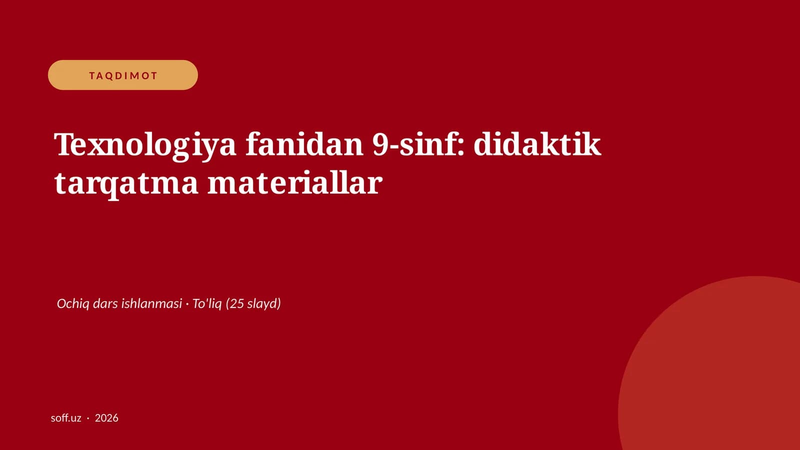 Texnologiya fanidan 9-sinf: didaktik tarqatma materiallar