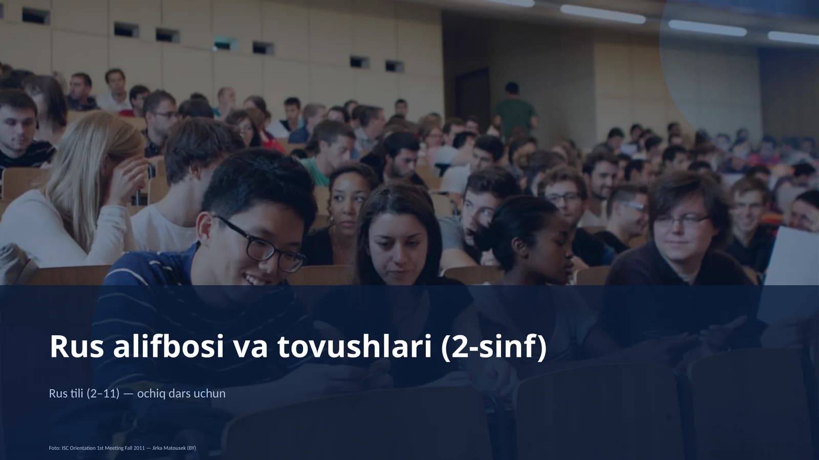 Rus alifbosi va tovushlari (2-sinf)